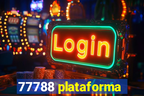 77788 plataforma